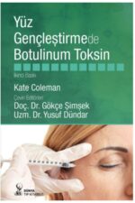 Yüz Gençleştirmede Botulinum Toksin