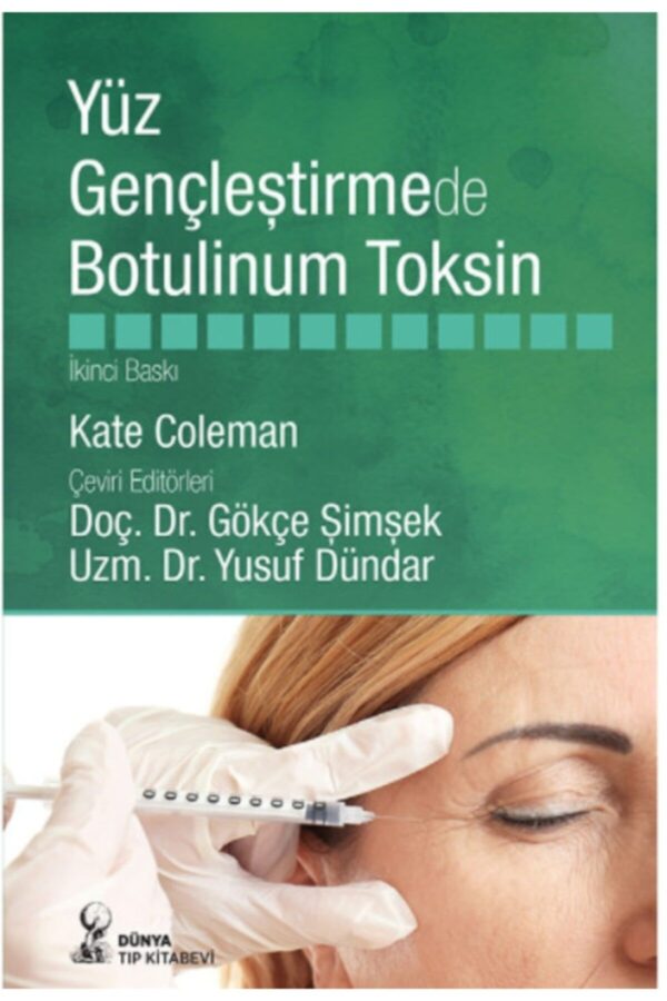 Yüz Gençleştirmede Botulinum Toksin - Görsel 2