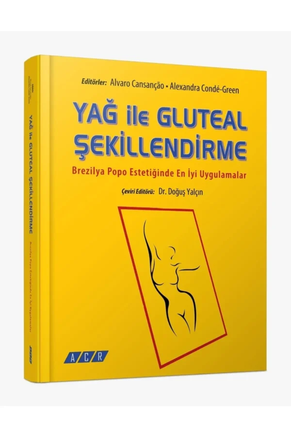 Yağ Ile Gluteal Şekillendirme Brezilya Popo Estetiğinde En Iyi Uygulamalar - Görsel 2