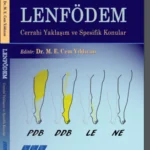 Lenfödem - Cerrahi Yaklaşım ve Spesifik Konular