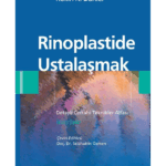 Rinoplastide Ustalaşmak