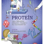 Protein Yapısı, Mühendisliği, Etkileşimleri