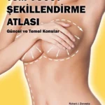 TÜM VÜCUT ŞEKİLLENDİRME ATLASI - Güncel ve Temel Konular