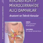 REKONSTRÜKTİF MİKROCERRAHİDE ALICI DAMARLAR