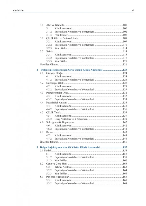 Dolgu ve Botulinum Toksini Enjeksiyonu İçin Yüzün Klinik Anatomisi ve Uygulama Teknikleri ( 2.BASKI ) - Görsel 4